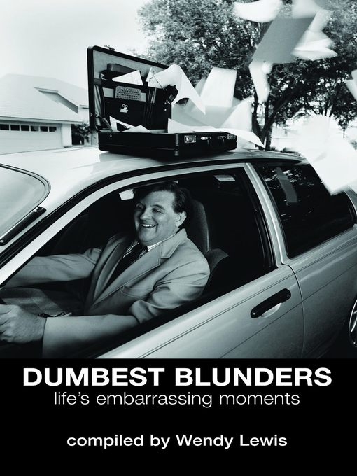Title details for Dumbest Blunders by Wendy Lewis - Available